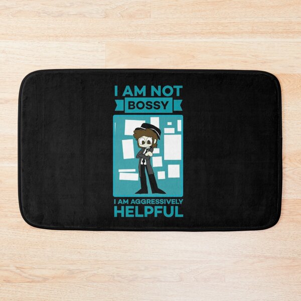 Item preview,  I am not bossy i am aggressively helpful. designed and sold by Umiska.