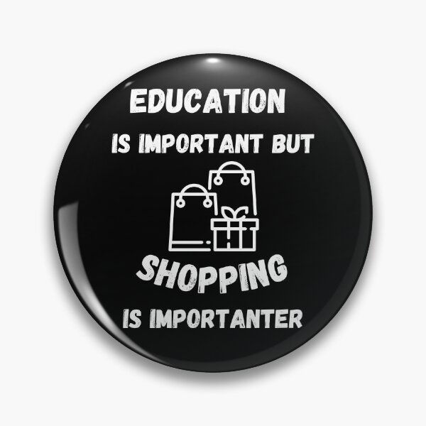 Item preview, Education Is Important But Shopping Is Importanter Bags Clipart In Black designed and sold by LuckyKermit.
