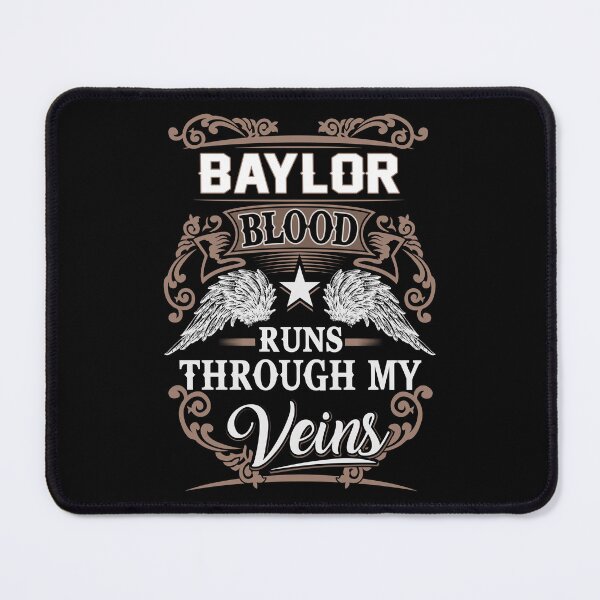Item preview, Baylor Name T Shirt - Baylor Blood Runs Through My Veins  Gift Item Tee designed and sold by lanawalton.