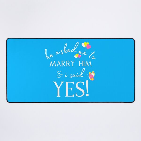 Item preview,  Engagement, Marriage Proposal Says He Asked Me To Marry Him & I said Yes designed and sold by Bowbubble.