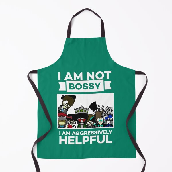 Item preview, I am not bossy i am aggressively helpful. designed and sold by Umiska.