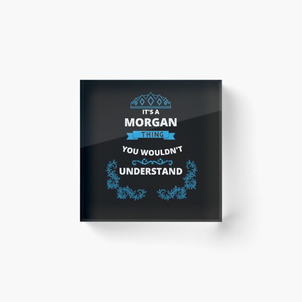 Item preview, It's a Morgan Thing You Wouldn't understand V4 designed and sold by WolfyAL.
