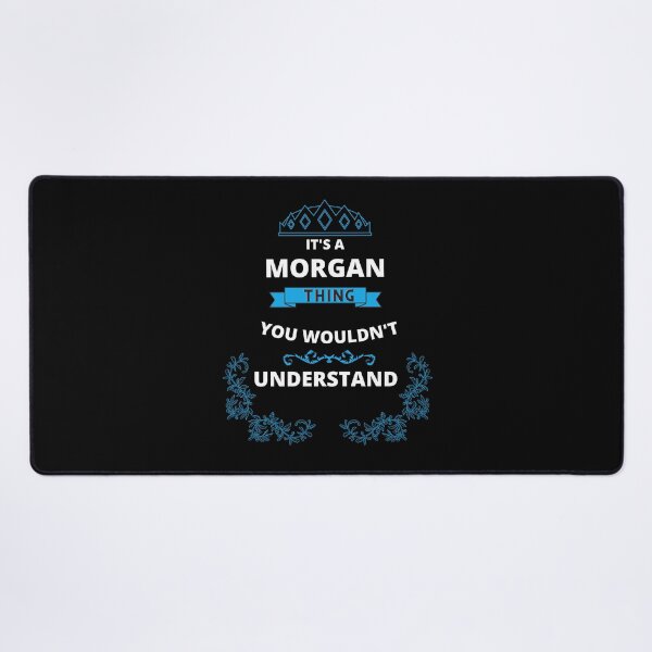 Item preview, It's a Morgan Thing You Wouldn't understand V4 designed and sold by WolfyAL.
