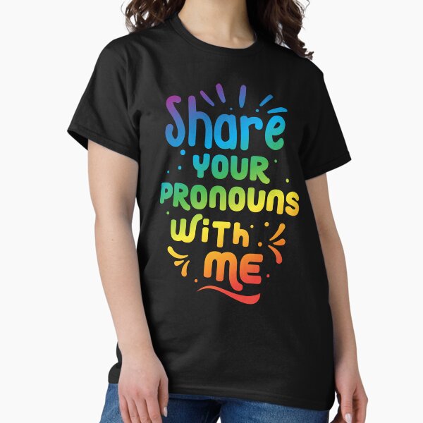 Item preview, Share Your Pronouns With Me designed and sold by ClicksandShips.