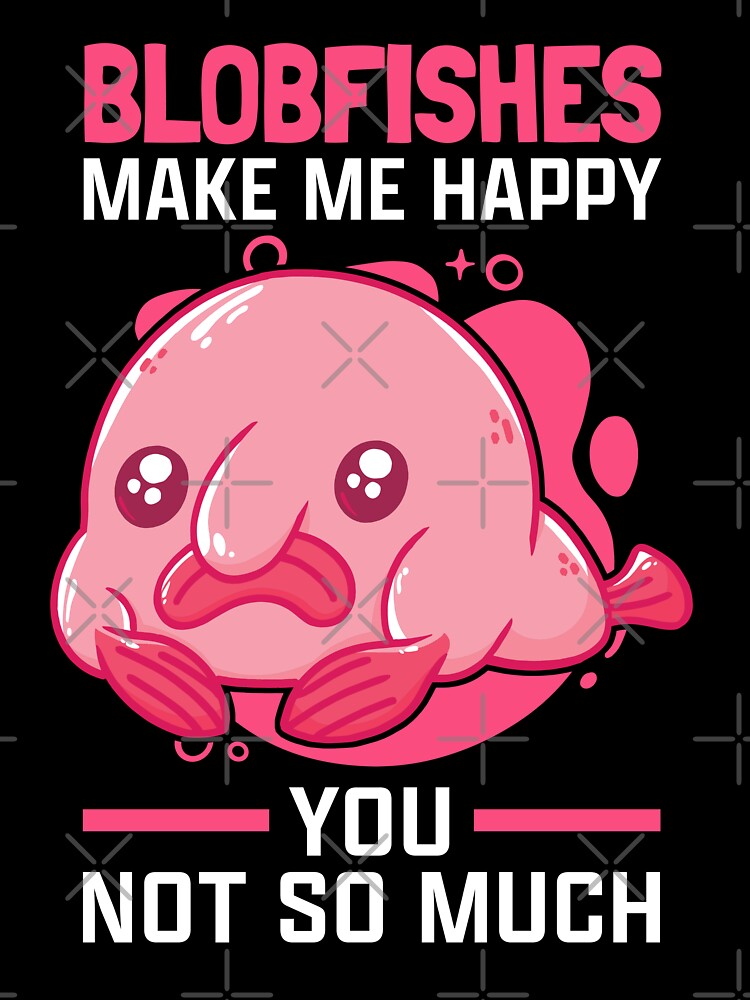  Blobfish Is My Spirit Animal, Funny Memes, Meme Gifts