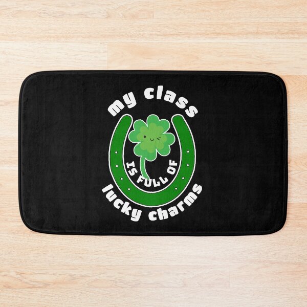 Item preview, My class is full of lucky charms. designed and sold by Umiska.