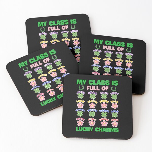 Item preview, My class is full of lucky charms. designed and sold by Umiska.