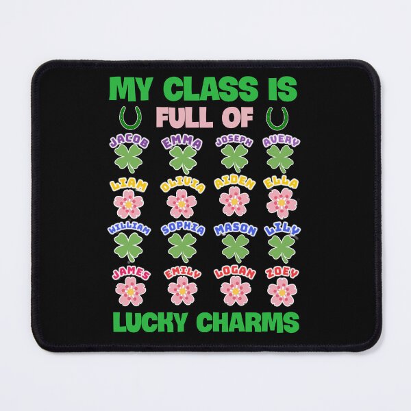 Item preview, My class is full of lucky charms. designed and sold by Umiska.