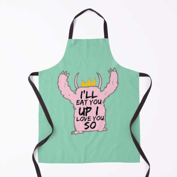 Item preview, I'll Eat You Up I Love You designed and sold by BronikowskiART.