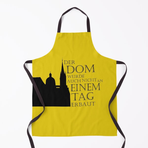 Item preview, Aachen Cathedral, modified saying for all Aachen lovers, great encouragement for Aacheners designed and sold by PicturePatty.