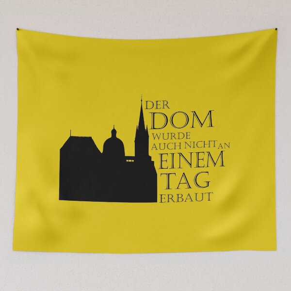 Item preview, Aachen Cathedral, modified saying for all Aachen lovers, great encouragement for Aacheners designed and sold by PicturePatty.