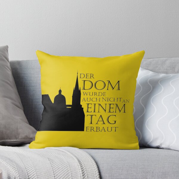 Item preview, Aachen Cathedral, modified saying for all Aachen lovers, great encouragement for Aacheners designed and sold by PicturePatty.