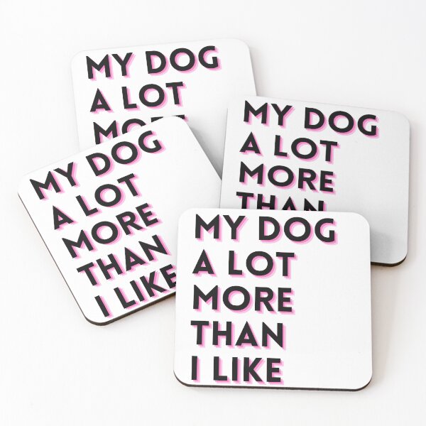 Item preview, I Like My Dog More Than You - Meme Art - Dog Art - Pink designed and sold by Meltymarket.