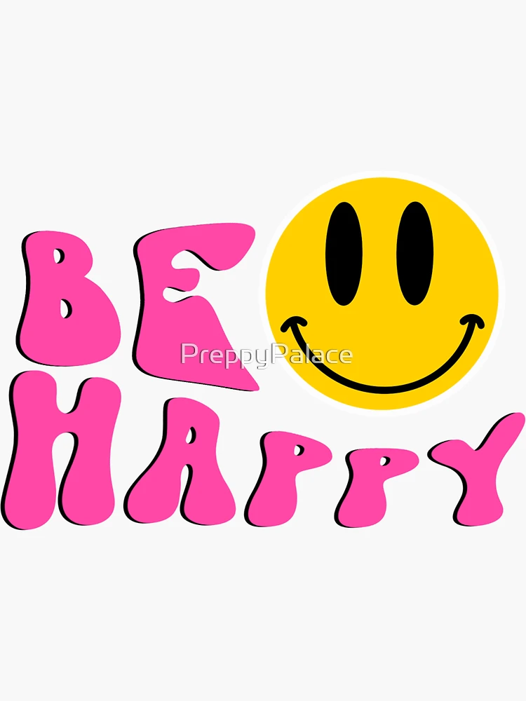 Be Happy Smiley Face - Pink