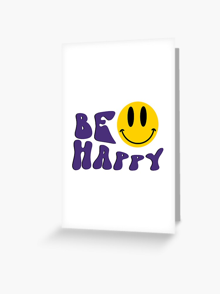 Be Happy Smiley Face - Purple