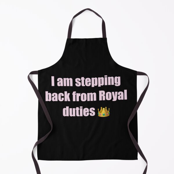 Item preview, I am stepping back from Royal duties designed and sold by Artonmytee.