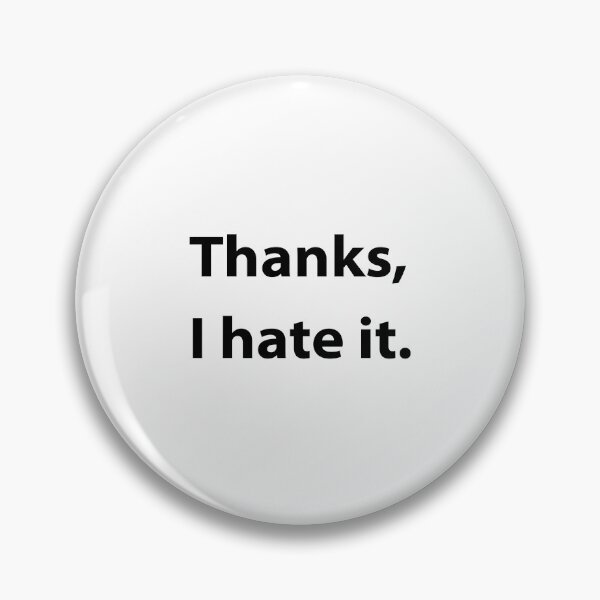 Item preview, Thanks, I hate it. designed and sold by UMEShop.