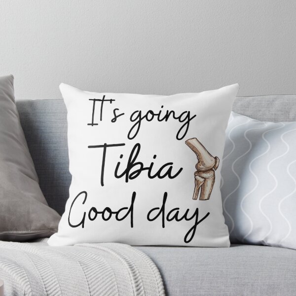 Item preview, It's going tibia good day for orthopaedic doc designed and sold by Aquarius-shop.