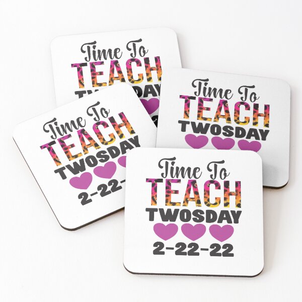 Item preview, Funny Twosday 2-22-22 Time To Teach Cute Twosday Teacher designed and sold by SharpThreadZ.
