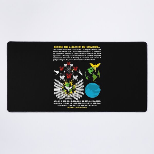 Before the 6 Days of Re-Creation - Christian Desk Mat