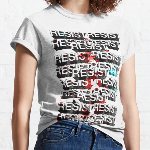 Resist Classic T-Shirt