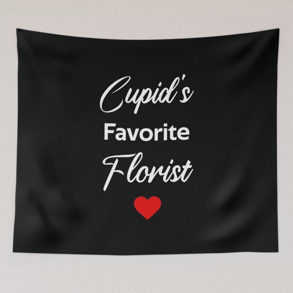 Item preview, Cupid's Favorite Florist designed and sold by rachidhaz.