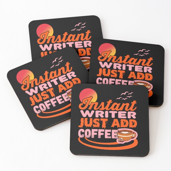 Item preview, Instant Writer Just Add Coffee | A Writers World designed and sold by Gizmoss.