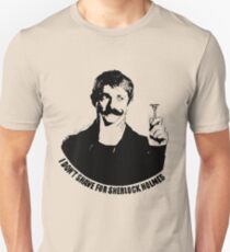 You should put that on a t-shirt Unisex T-Shirt