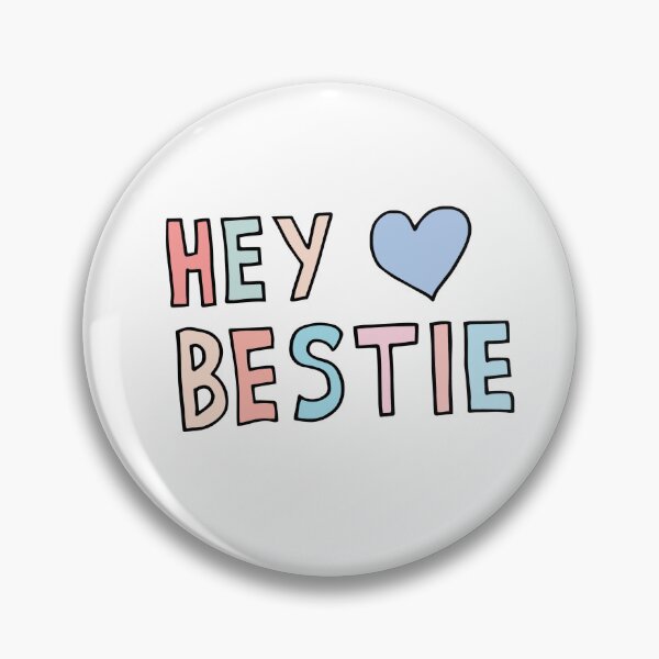 Item preview, Hey Bestie designed and sold by LouieGraphic.