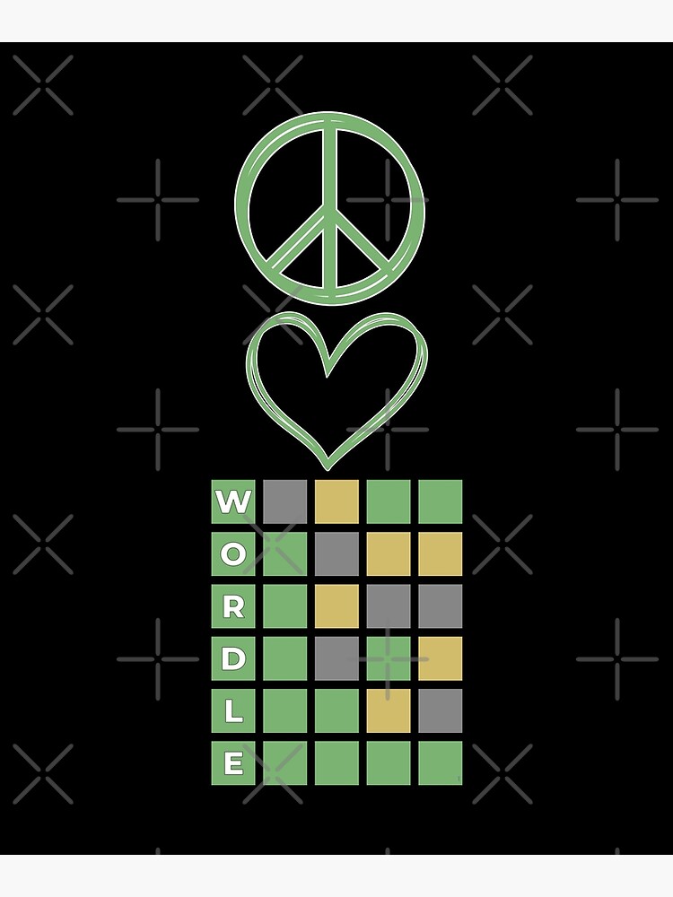 "PEACE LOVE WORDLE, Wordle Obsessed, Wordle Expert, Wordle Craze