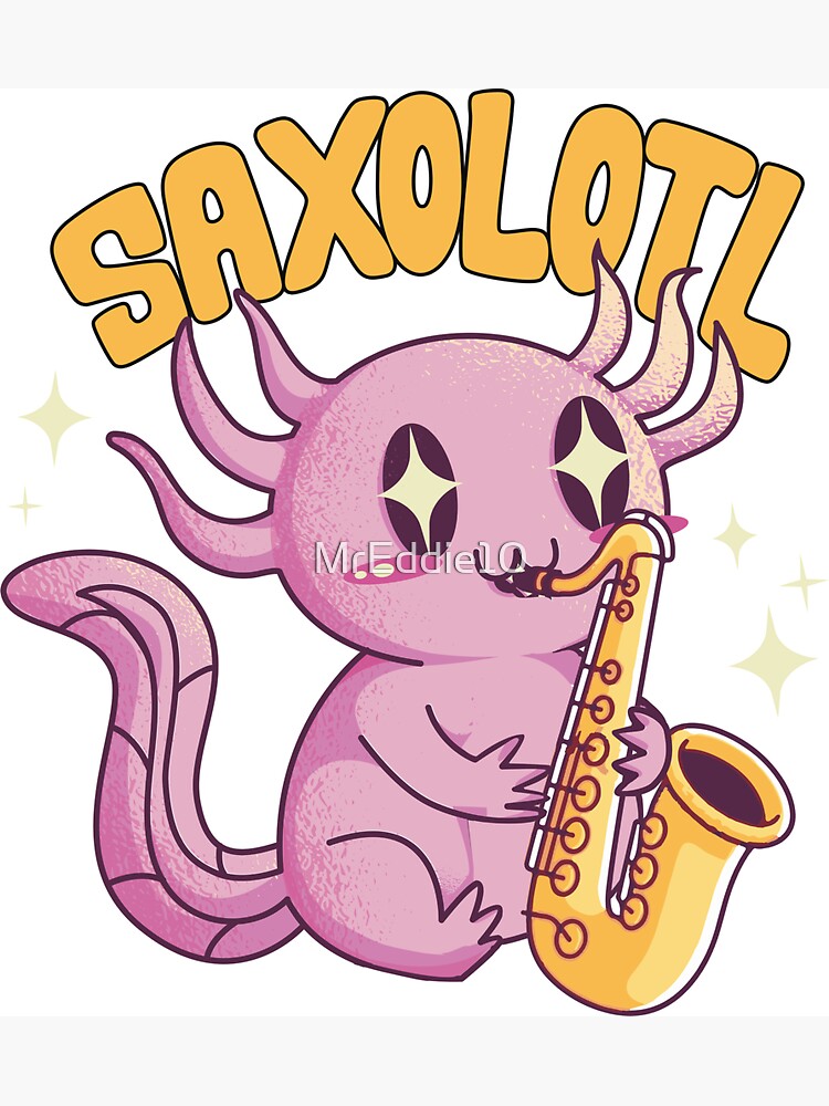 Saxolotl I Funny Saxophone Music Axolotl T Shirt Saxolotl I Funny Saxophone Music Axolotl T Shirt