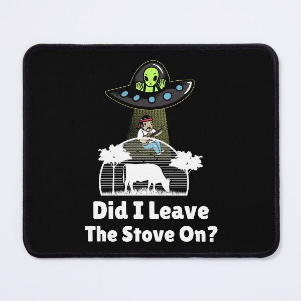 Item preview, Did I Leave The Stove On? designed and sold by MottoDigging.
