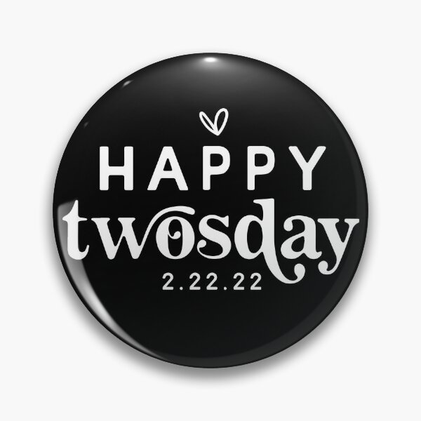 Item preview, Happy Twosday, Teaching Twosday 2/22/22, Happy Twosday, Gift for teacher  designed and sold by ZimbomDesigner.