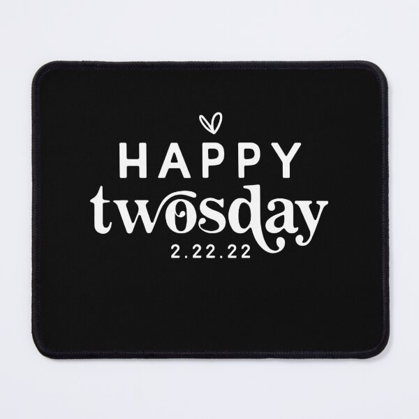 Item preview, Happy Twosday, Teaching Twosday 2/22/22, Happy Twosday, Gift for teacher  designed and sold by ZimbomDesigner.