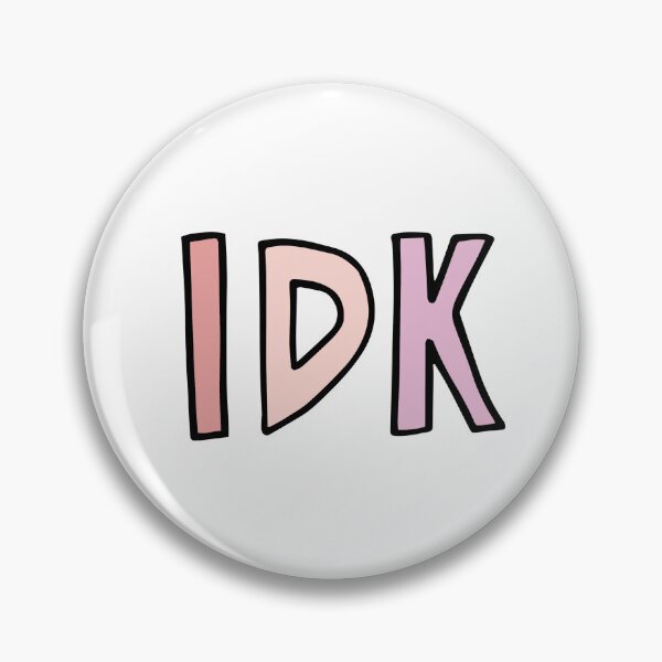 Item preview, IDK designed and sold by LouieGraphic.
