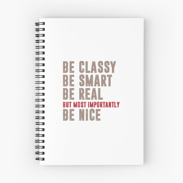 Item preview, Be Classy Be Smart Be Real  designed and sold by IAmTailorMade77.