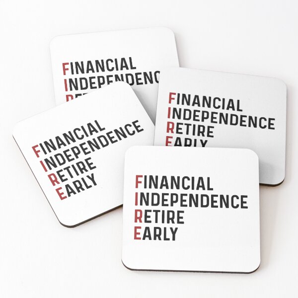 Item preview, F.I.R.E Financial Independence Retire Early designed and sold by allysmar.