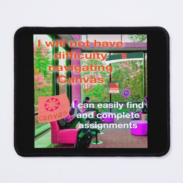 Item preview, Difficulty navigating canvas designed and sold by UCSC Affirmations.