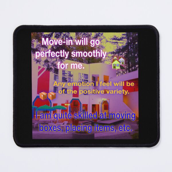 Item preview, Move-in will go smoothly designed and sold by UCSC Affirmations.