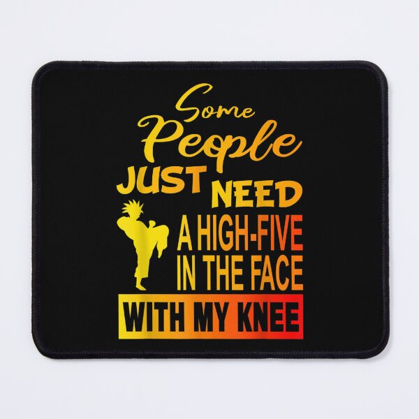Item preview, Karate Quote Some People Need A High Five In The Face  designed and sold by cysandy.