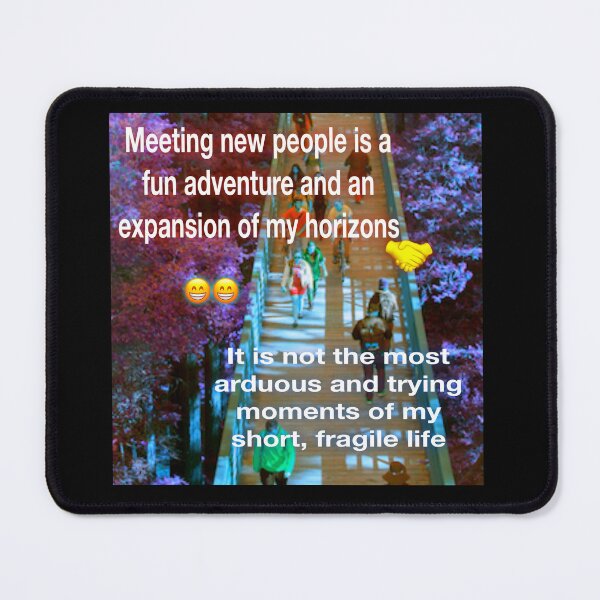 Item preview, Meeting new people designed and sold by UCSC Affirmations.