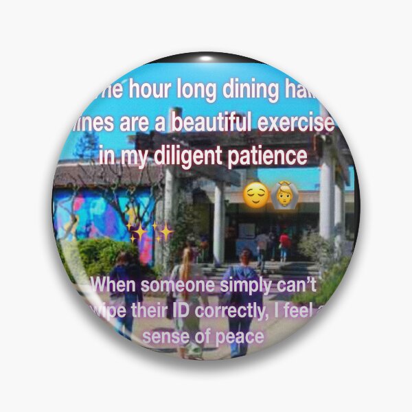 Item preview, Hour long dining hall lines designed and sold by UCSC Affirmations.