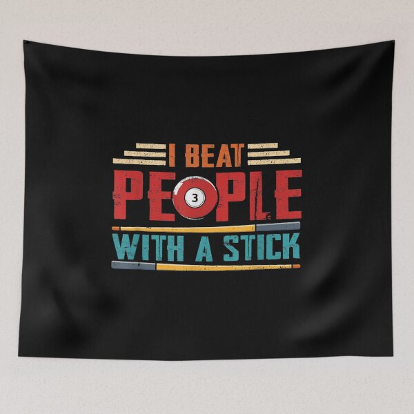 Item preview, Pool I Beat People With A Stick For Snooker Player Billard  designed and sold by jennifera11.