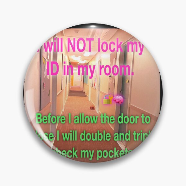 Item preview, I will not lock my ID in my room designed and sold by UCSC Affirmations.