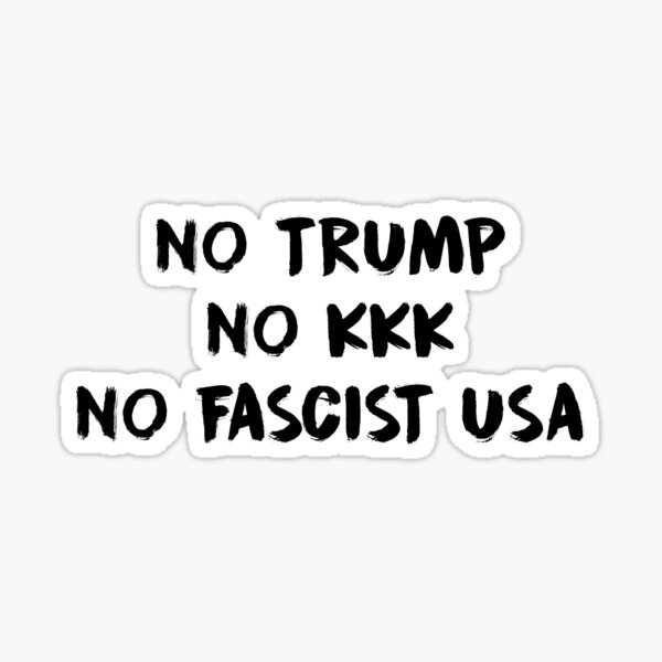 Artikel-Vorschau von KEIN TRUMP NO KKK KEINE FASCIEST USA, designt und verkauft von eudaemoniaa.