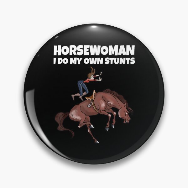 Item preview, Horsewoman I Do My Own Stunts Horse Rider Horses Equestrian  designed and sold by jennifera11.