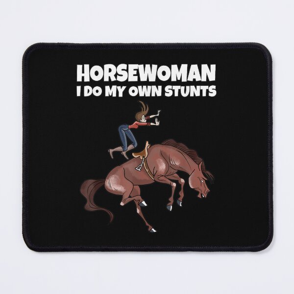 Item preview, Horsewoman I Do My Own Stunts Horse Rider Horses Equestrian  designed and sold by jennifera11.