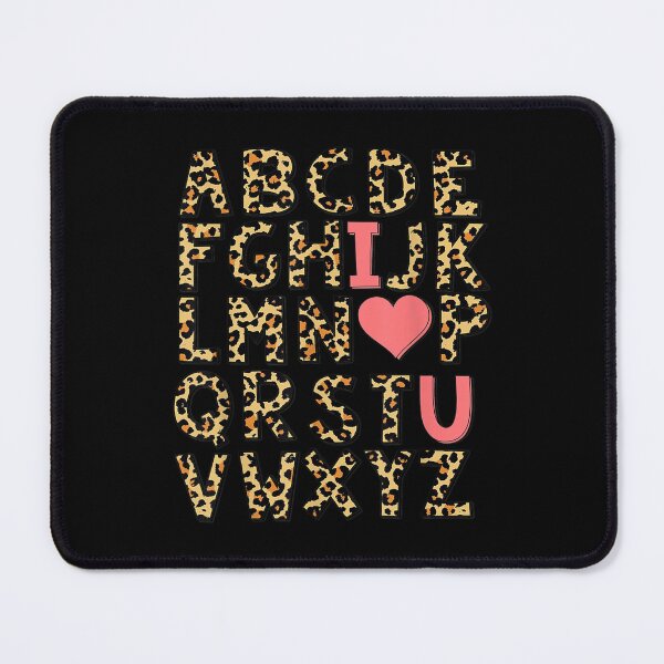 Item preview, Leopard Abc Alphabet I Love You Valentine's Day Women designed and sold by jennifera11.