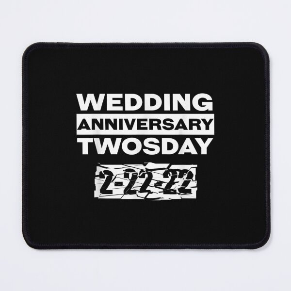 Item preview, Wedding Anniversary Twosday 2 22 22 designed and sold by jennifera11.