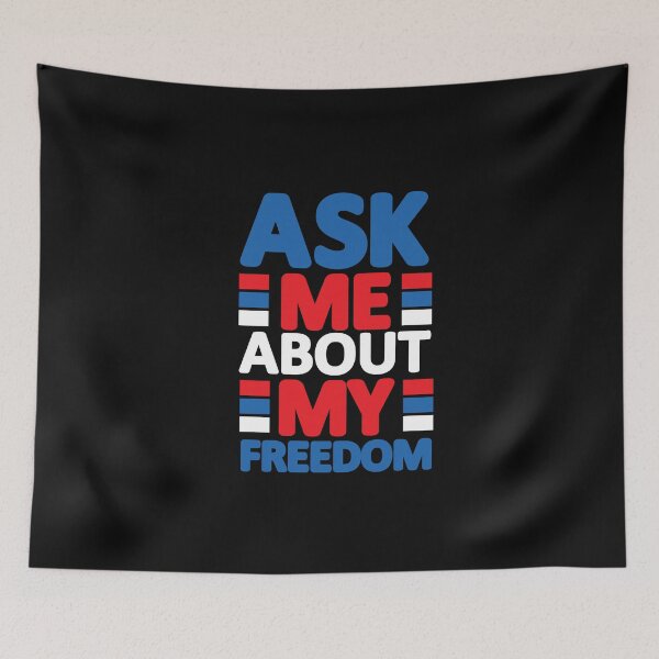 Item preview, ASK ME ABOUT MY FREEDOM US Flag  Funny 4th of July Day Independence America designed and sold by JennieDreher.
